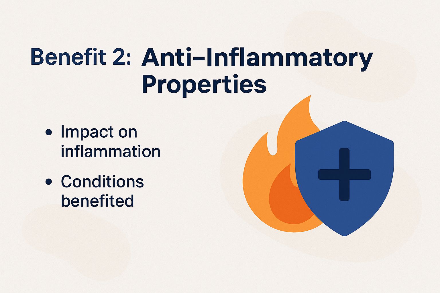 Benefit 2: Anti-Inflammatory Properties