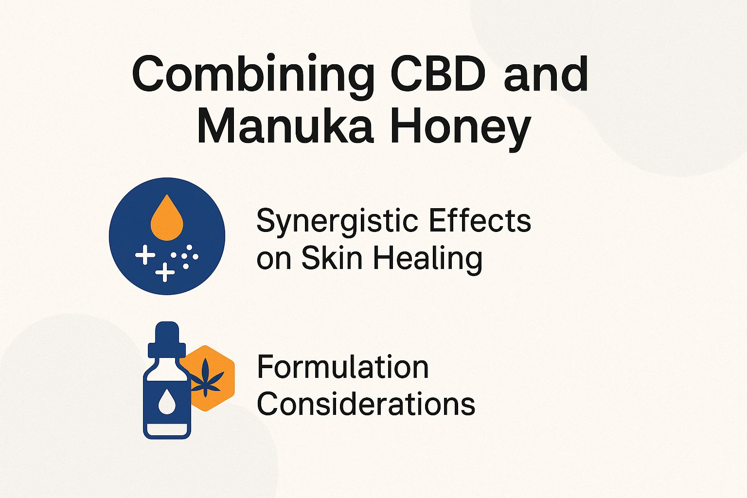 Combining CBD and Manuka Honey
