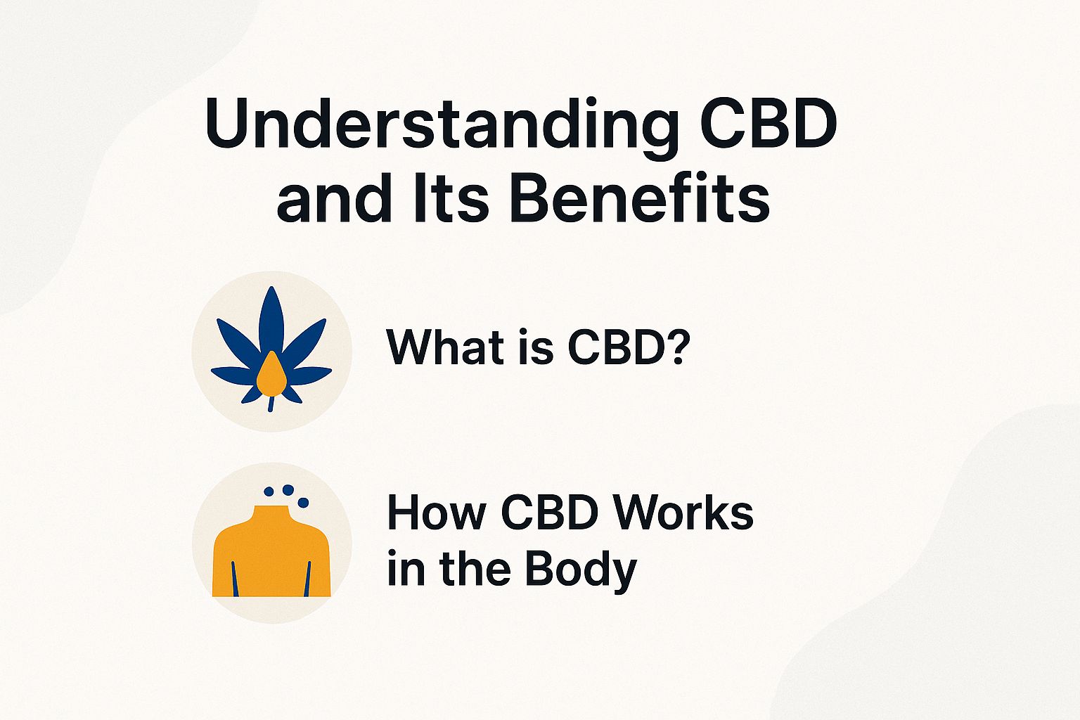 Understanding CBD and Its Benefits
