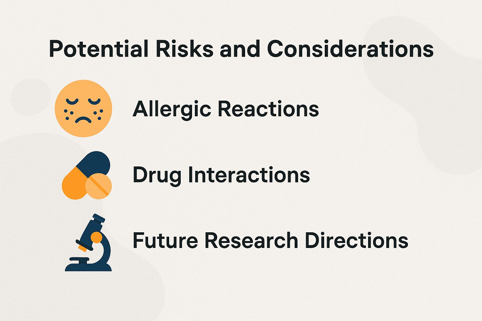 Potential Risks and Considerations