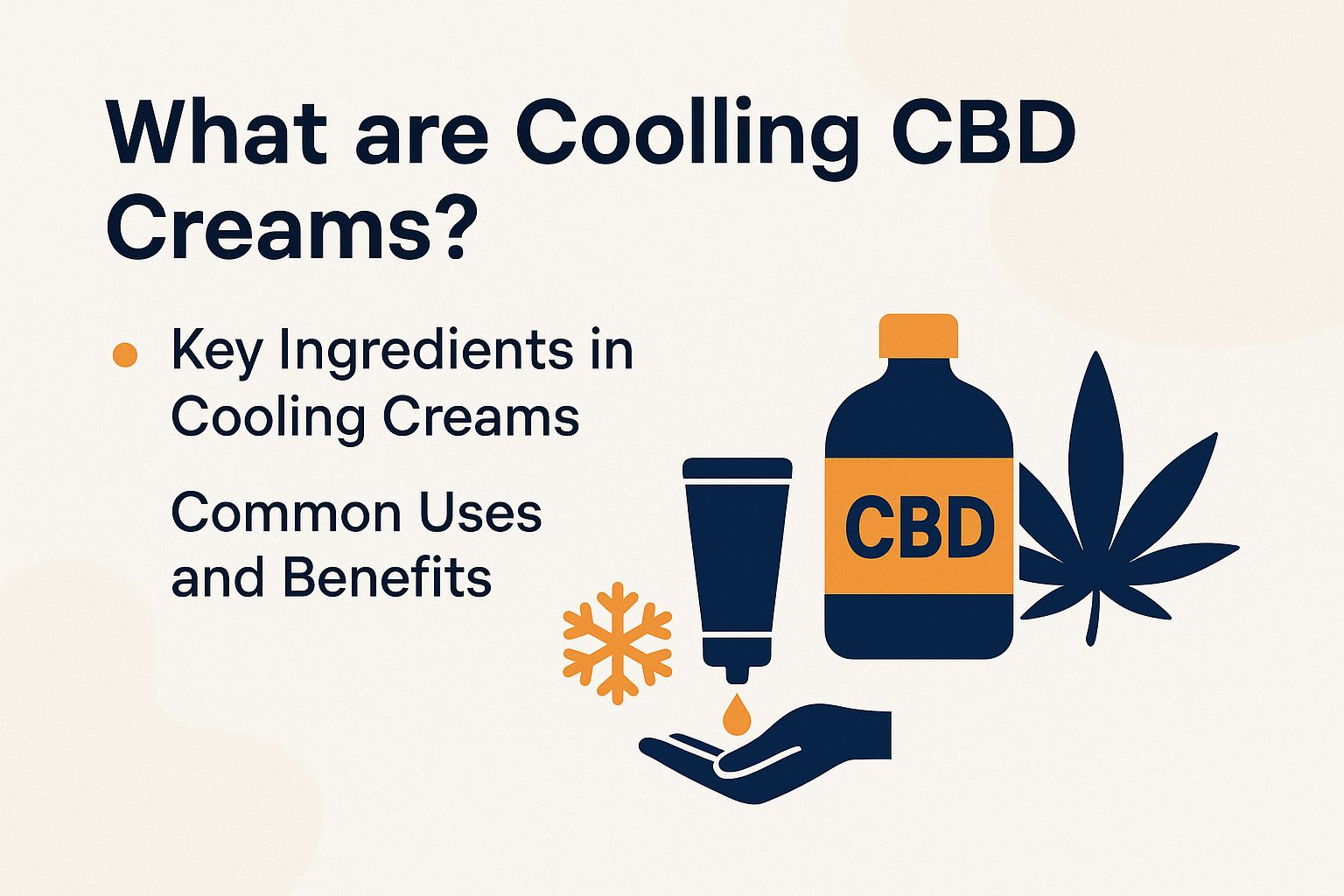 What are Cooling CBD Creams?